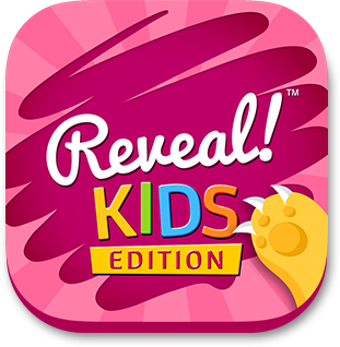 Reveal Kids Edition